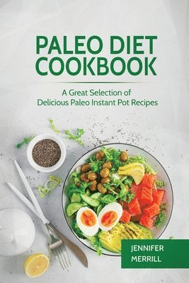 Jennifer Merrill - Paleo Diet Cookbook, Häftad. Tillgänglighet: Tillfälligt slut