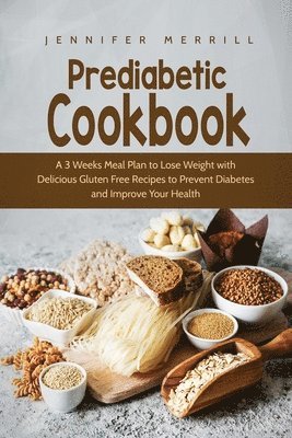 Jennifer Merrill - Prediabetic Cookbook, Häftad. Tillgänglighet: Tillfälligt slut