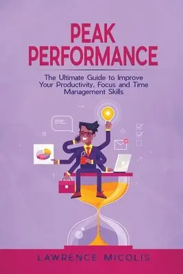 Lawrence Micolis - Peak Performance, Häftad. Tillgänglighet: Tillfälligt slut