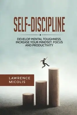 Lawrence Micolis - Self-Discipline, Häftad. Tillgänglighet: Tillfälligt slut