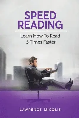 Lawrence Micolis - Speed Reading, Häftad. Tillgänglighet: Tillfälligt slut