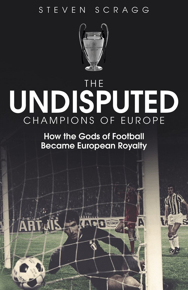 Steven Scragg - Undisputed Champions of Europe, Inbunden. Tillgänglighet: Lägg i varukorg