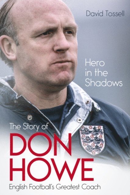 David Tossell - Hero in the Shadows, E-bok