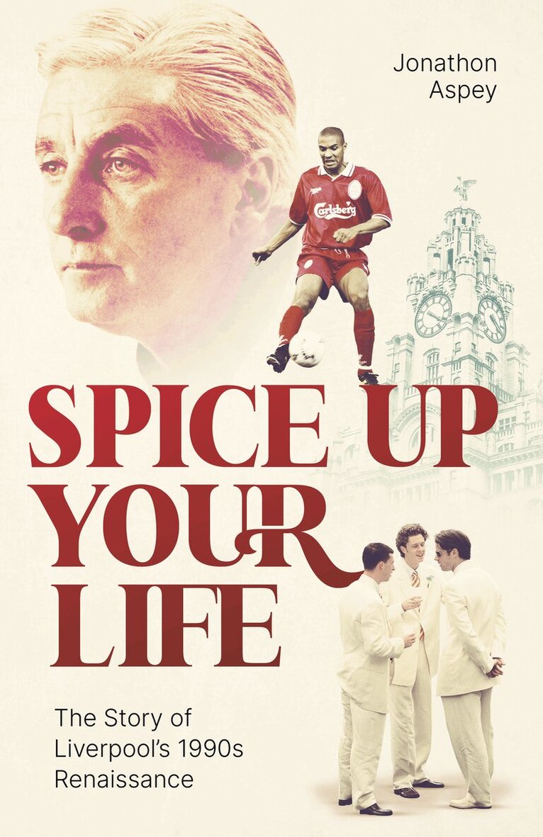 Jonathon Aspey - Spice Up Your Life, Inbunden