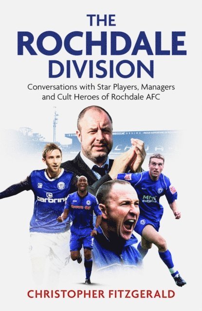 Chris Fitzgerald - Rochdale Division, E-bok