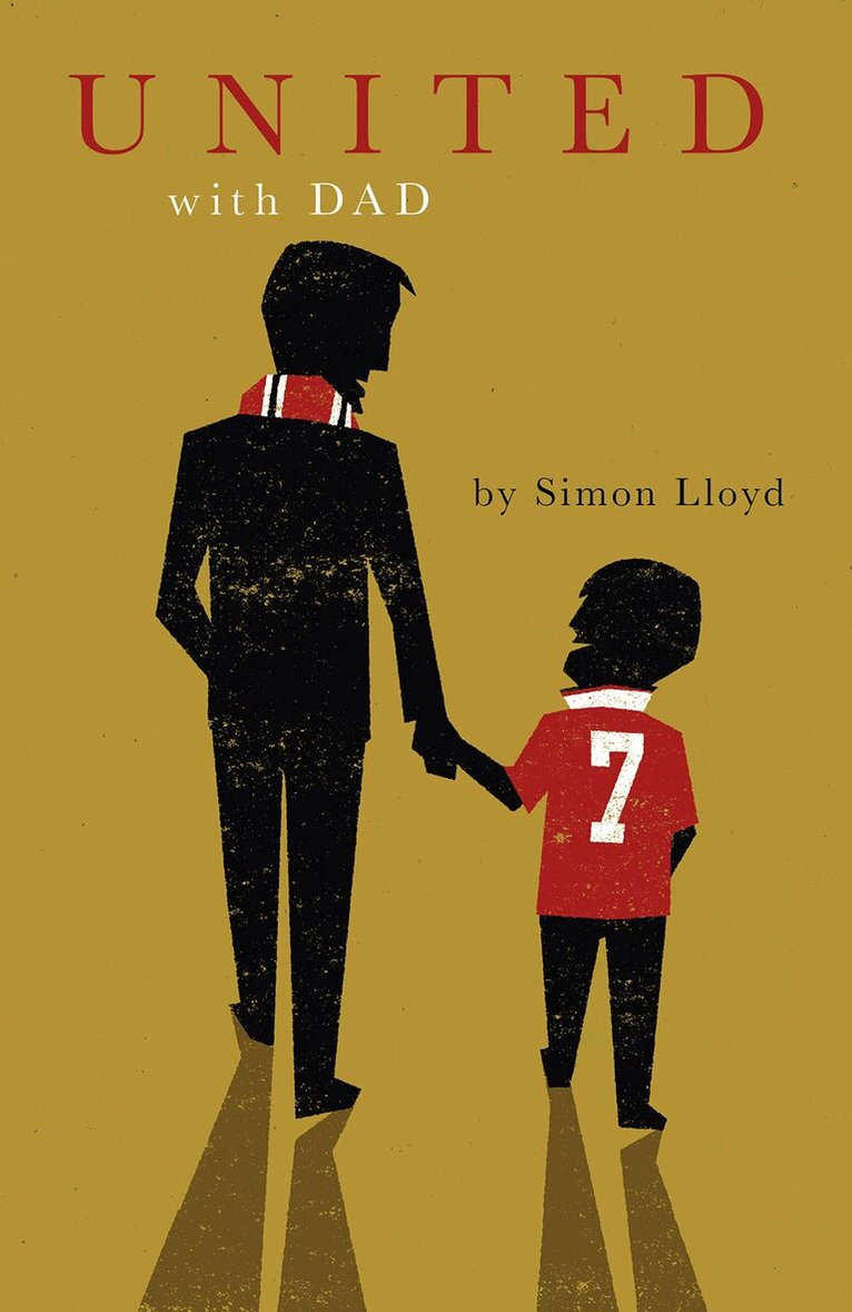 Simon Lloyd - United with Dad, Inbunden