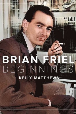 Kelly Matthews - Brian Friel, Häftad