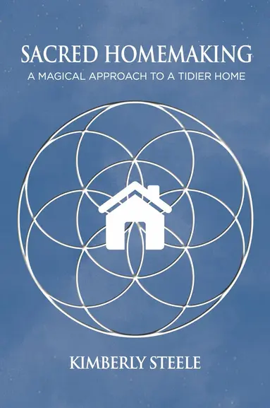 Sacred Homemaking