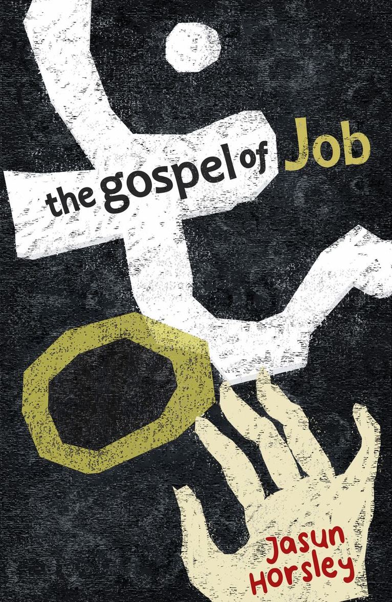 Jasun Horsley - Gospel of Job, Inbunden. Tillgänglighet: Lägg i varukorg