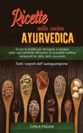 Ricette Nella Cucina Ayurvedica