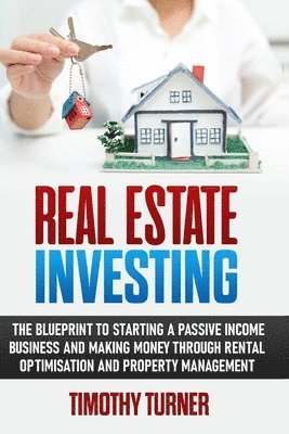 Timothy Turner - Real Estate Investing, Häftad. Tillgänglighet: Lägg i varukorg