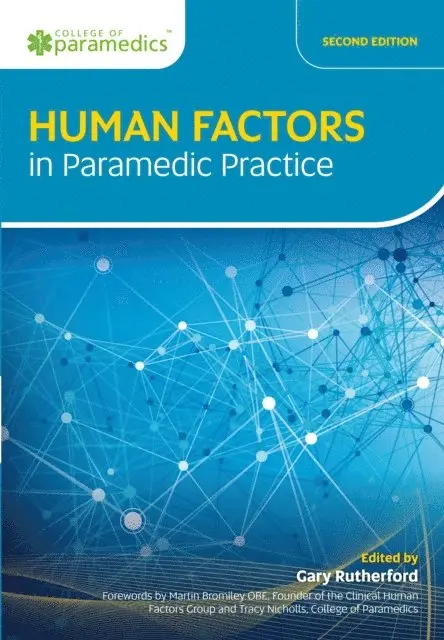 Gary Rutherford - Human Factors in Paramedic Practice, E-bok. Tillgänglighet: Lägg i varukorg