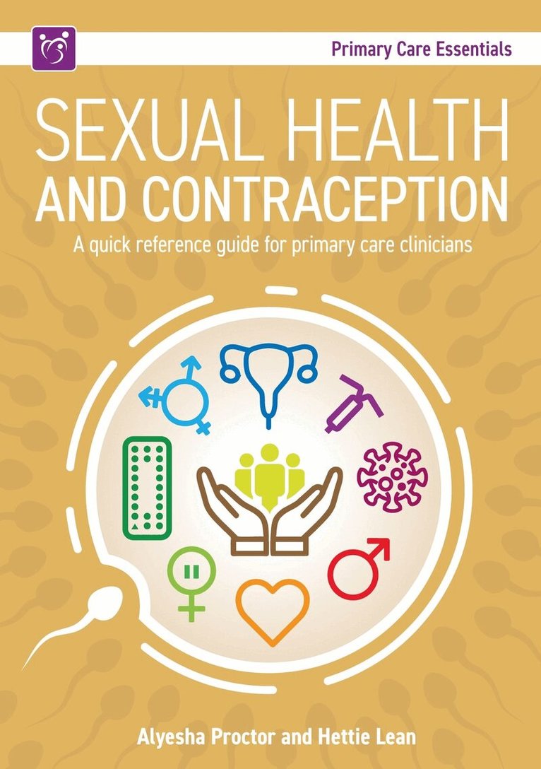 Alyesha Proctor, Hettie Lean - Sexual Health and Contraception, Häftad
