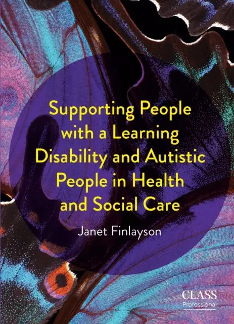 Janet Finlayson - Supporting People with a Learning Disability and Autistic People in Health and Social Care, E-bok. Tillgänglighet: Lägg i varukorg