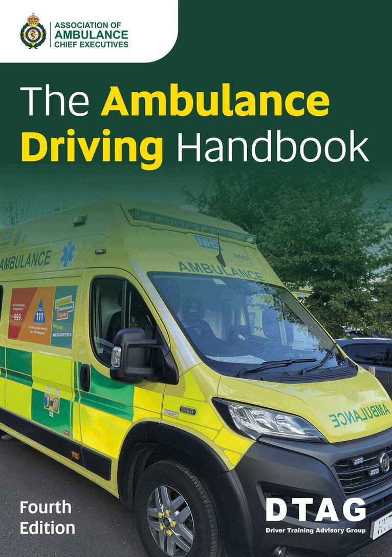 Association of Ambulance Chief Executives - Ambulance Driving Handbook, Häftad