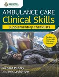 Ambulance Care Clinical Skills Supplementary Checklists