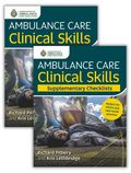 Ambulance Care Clinical Skills and Supplementary Checklists Bundle