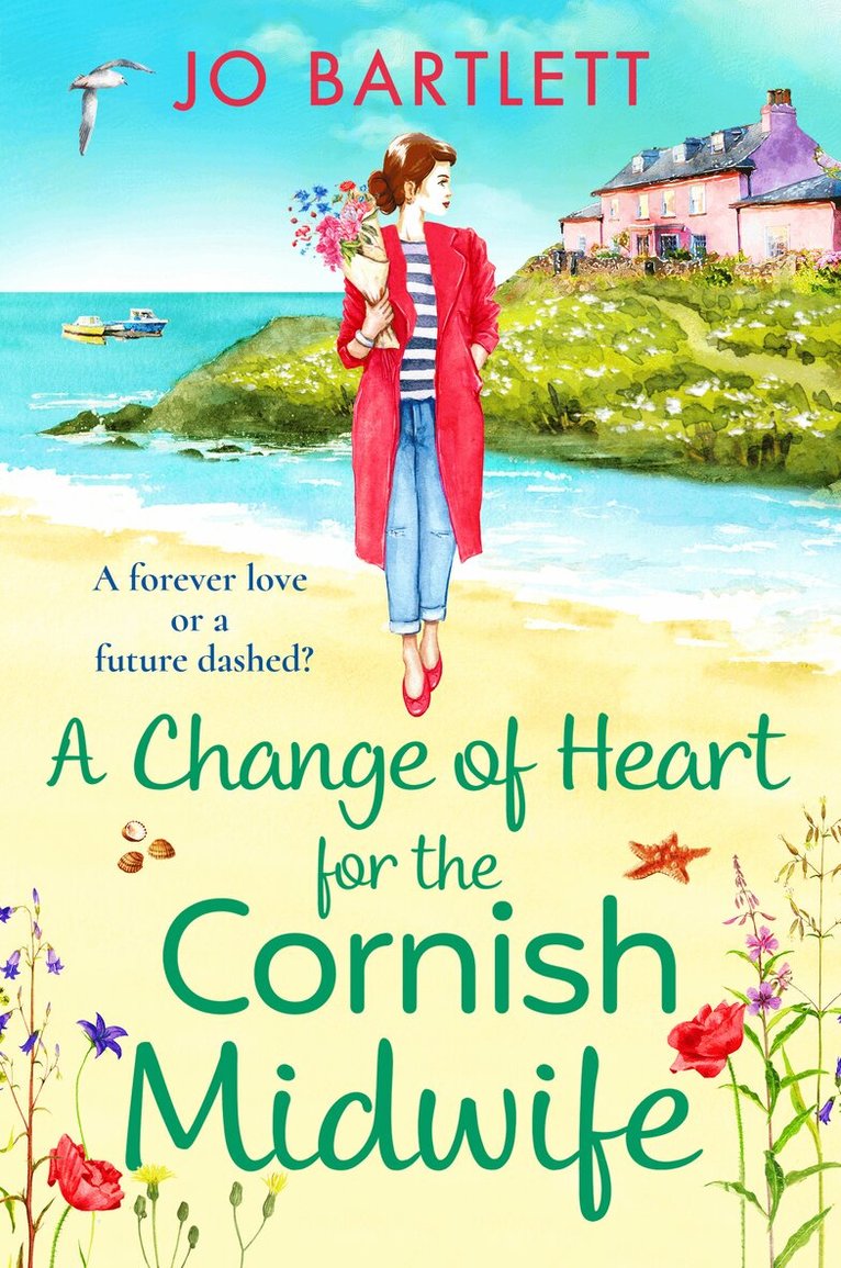 Jo Bartlett - Change of Heart for the Cornish Midwife, E-bok