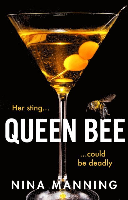 Nina Manning - Queen Bee, E-bok