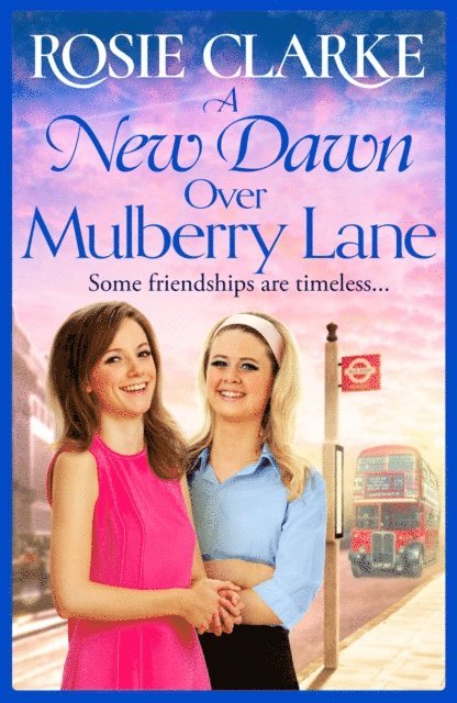 Rosie Clarke - New Dawn Over Mulberry Lane, E-bok