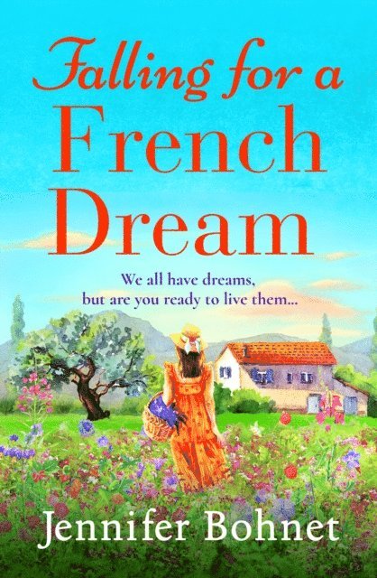 Jennifer Bohnet - Falling for a French Dream, E-bok