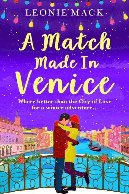 Leonie Mack - Match Made in Venice, E-bok