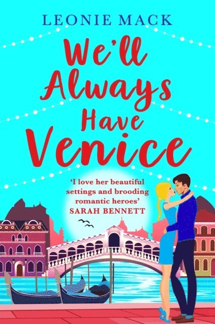 Leonie Mack - We'll Always Have Venice, E-bok