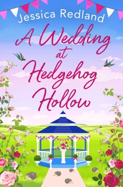 Jessica Redland - Wedding at Hedgehog Hollow, E-bok