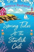 Spring Tides at The Starfish Caf