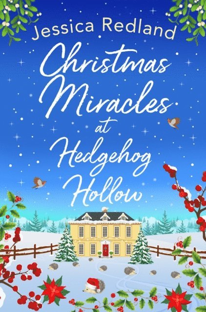 Jessica Redland - Christmas Miracles at Hedgehog Hollow, E-bok