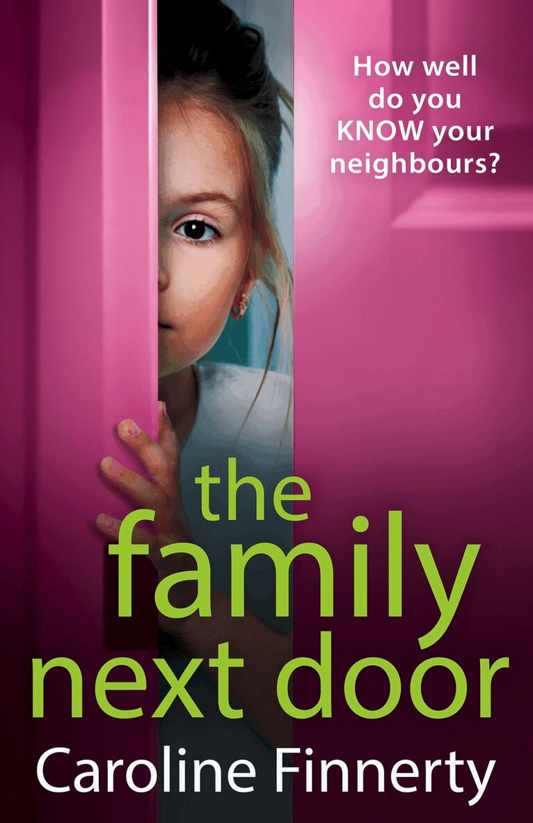 Caroline Finnerty - Family Next Door, Inbunden