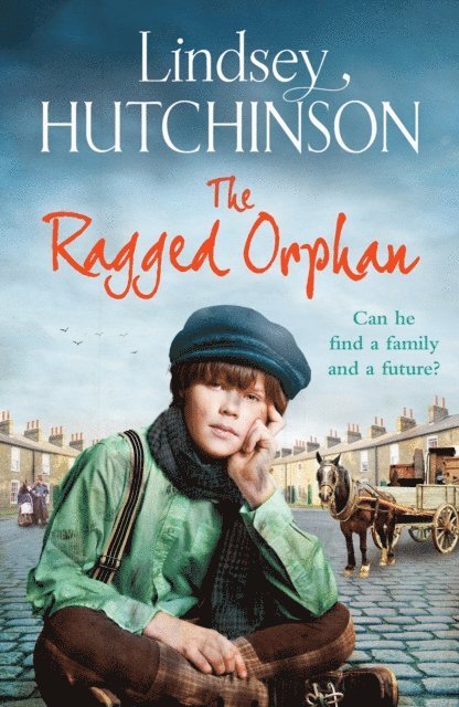 Lindsey Hutchinson - Ragged Orphan, E-bok. Tillgänglighet: Lägg i varukorg