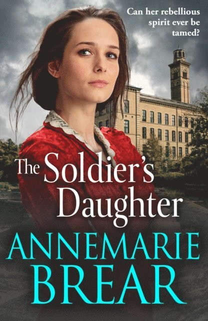 AnneMarie Brear - Soldier's Daughter, E-bok