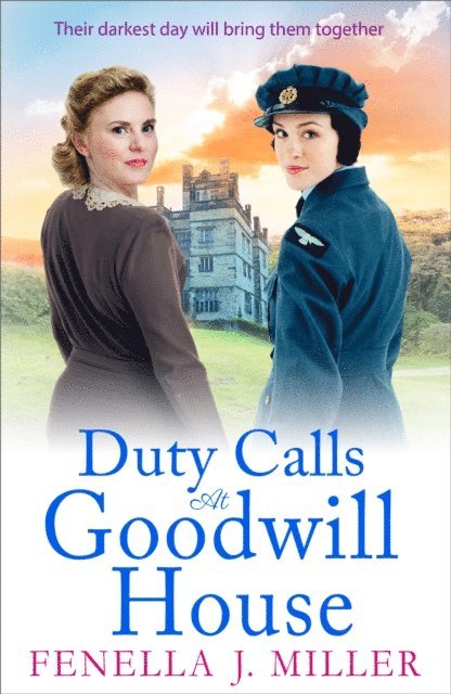 Fenella J Miller - Duty Calls at Goodwill House, E-bok