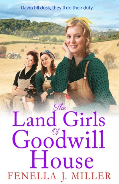 Fenella J Miller - Land Girls of Goodwill House, E-bok