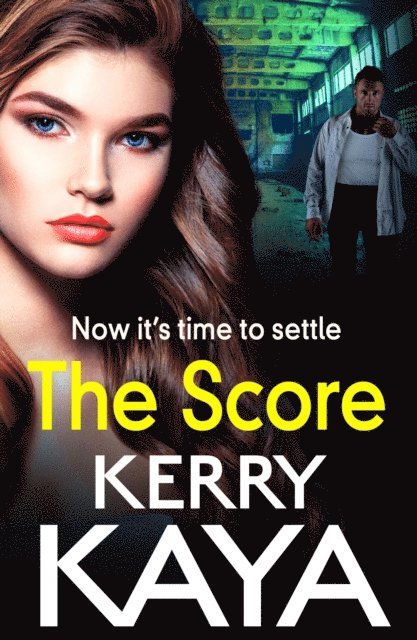 Kerry Kaya - Score, E-bok