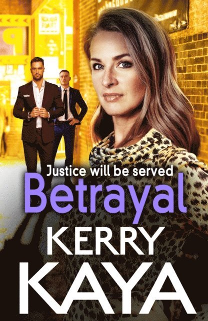 Kerry Kaya - Betrayal, E-bok