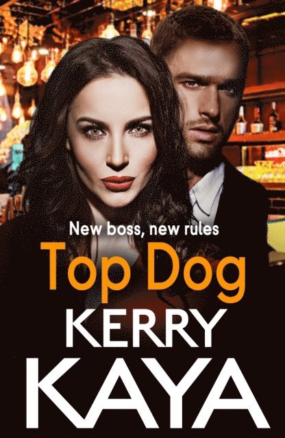 Kerry Kaya - Top Dog, E-bok