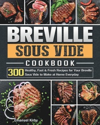 Breville Sous Vide Cookbook