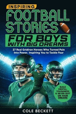 Cole Beckett - Inspiring Football Stories for Boys with Big Dreams, Häftad