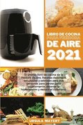 Libro de Cocina para Freidora de Aire 2021