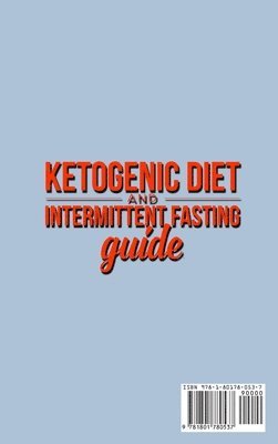 Kendrick Rodriquez - Ketogenic Diet and Intermittent Fasting Guide, Inbunden