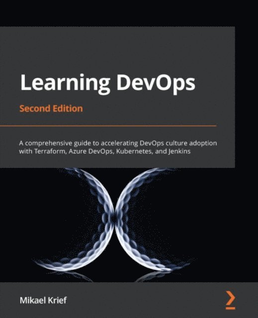 Krief Mikael Krief - Learning DevOps, E-bok. Tillgänglighet: Lägg i varukorg