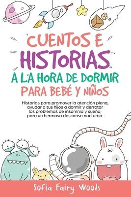 Sofia Fairy Woods - Cuentos e Historias a la hora de dormir para bebes y ninos, Häftad