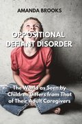 Oppositional Defiant Disorder