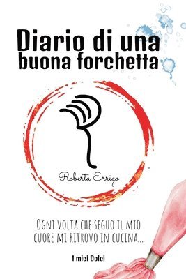 Diario di una buona forchetta
