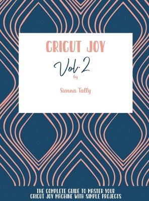 Sienna Tally - Cricut Joy, Inbunden. Tillgänglighet: Lägg i varukorg