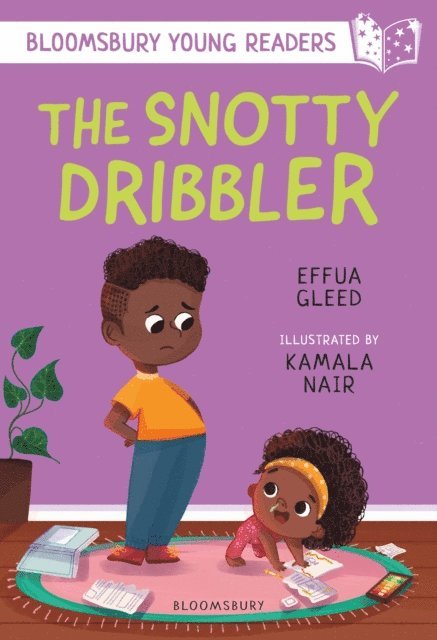 Effua Gleed - Snotty Dribbler: A Bloomsbury Young Reader, E-bok