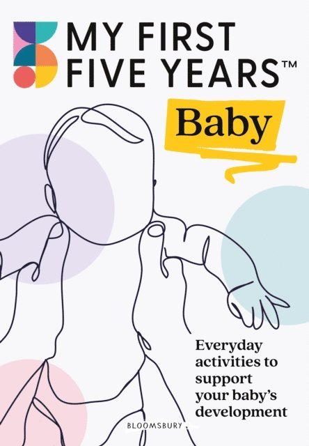 My First Five Years - My First Five Years Baby, E-bok. Tillgänglighet: Lägg i varukorg