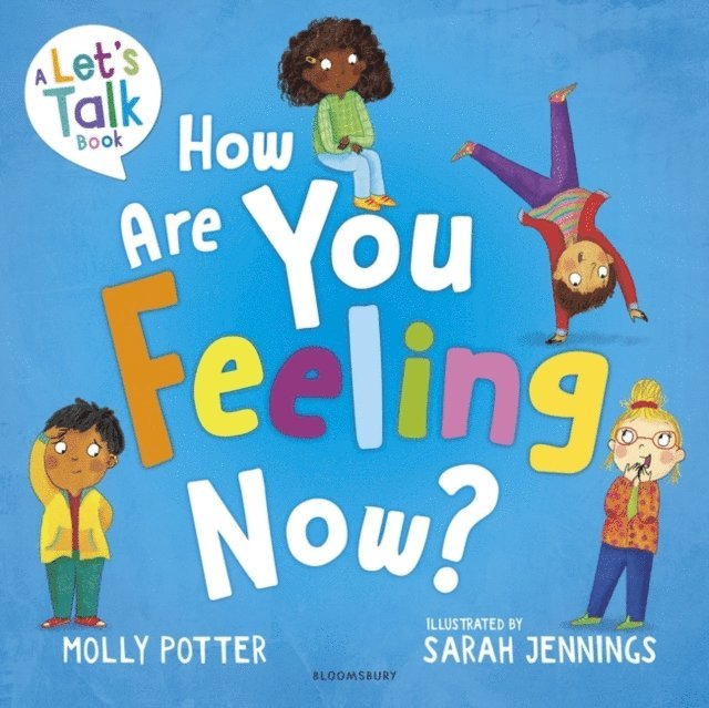 Molly Potter - How Are You Feeling Now?, E-bok